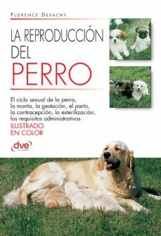 la reproduccion del perro (ebook)-florence desachy-9781644615560