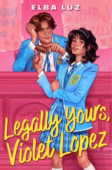 legally yours, violet lopez (ebook)-elba luz-9781665942560