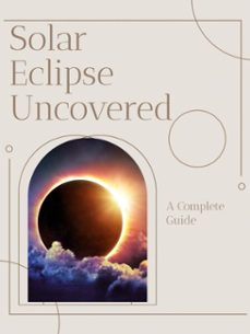 solar eclipse uncovered (ebook)-verity l. morven-9781776839360