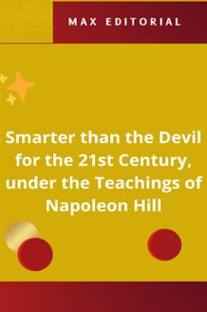 smarter than the devil for the 21st century, under the teachings of napoleon hill (ebook)-9781779716460