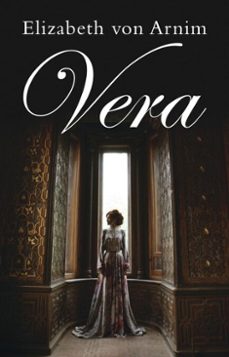 vera (ebook)-elizabeth von arnim-9781780944760