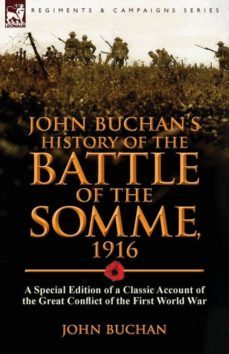 john buchans history of the battle of the somme 1916-9781782821960