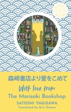 with love from the morisaki bookshop-satoshi yagisawa-9781786584960