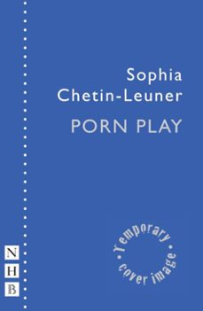porn play (ebook)-sophia chetin-leuner-9781788509060