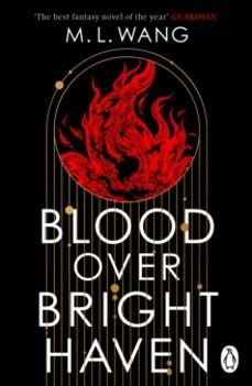 blood over bright haven-m. l. wang-9781804950760