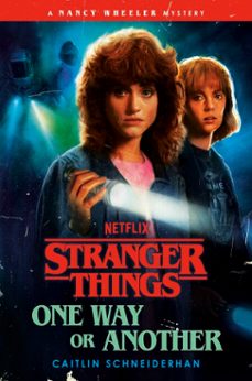 stranger things: one way or another (ebook)-caitlin schneiderhan-9781804959060