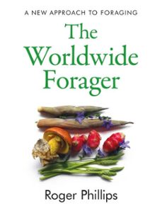 the worldwide forager (ebook)-roger phillips-9781806770960