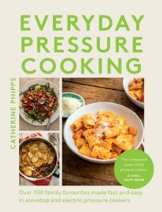 everyday pressure cooking-catherine phipps-9781837831760