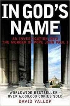 in god s name-david a. yallop-9781845294960