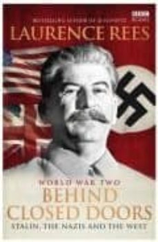 world war ii: behing closed doors-9781846076060