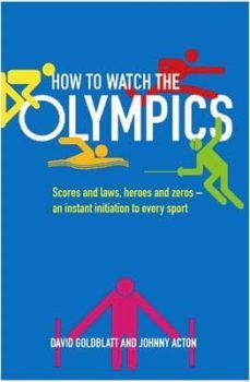 how to watch the olympics-david goldblatt-9781846684760