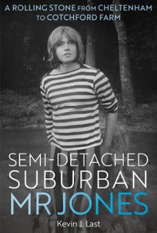 semi-detached suburban mr jones (ebook)-kevin j. last-9781917458160
