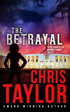 the betrayal - book four in the munro family series (ebook)-chris taylor-9781925119060