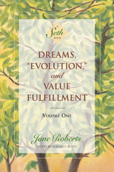 dreams, evolution, and value fulfillment, volume one (ebook)-jane roberts-9781934408360