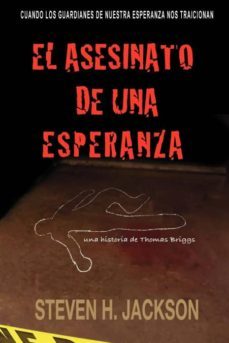 el asesinato de una esperanza-9781935670360