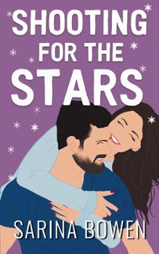 shooting for the stars (ebook)-sarina bowen-9781942444060