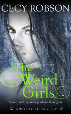 the weird girls (ebook)-cecy robson-9781947330160