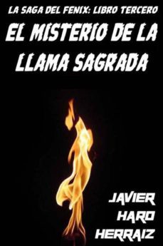 el misterio de la llama sagrada (ebook)-9781973821960