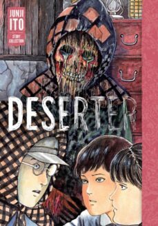 deserter: junji ito story collection-junji ito-9781974719860