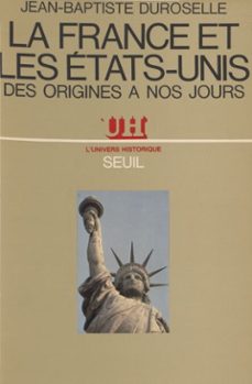 la france et les etats-unis (ebook)-jean baptiste duroselle-9782021265460