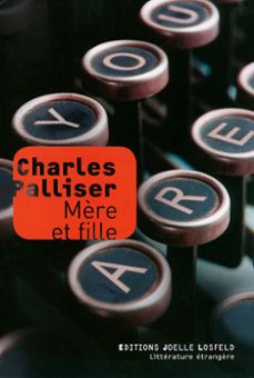 mère et fille (ebook)-charles palliser-9782072543760