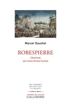 robespierre (ebook)-marcel gauchet-9782072820960