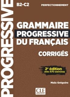 corrigés pour grammaire progressive. niveau perfectionnement (b2/c2). 2ème édition-9782090398960