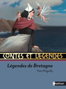 contes et legendes de bretagne-yves pinguilly-9782092531860