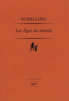 les ages du monde (ebook)-friedrich wilhelm joseph schelling-9782130639060