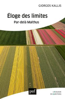 eloge des limites : par-dela malthus (ebook)-giorgos kallis-9782130833260