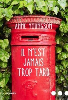 il n est jamais trop tard-anne youngson-9782207141960