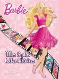 barbie : mes 8 plus belles histoires-9782226318060
