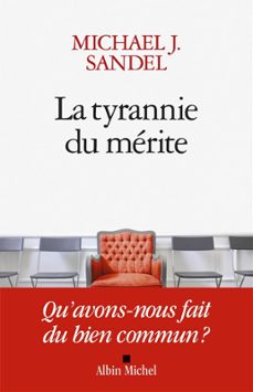 la tyrannie du merite (ebook)-michael j. sandel-9782226460660