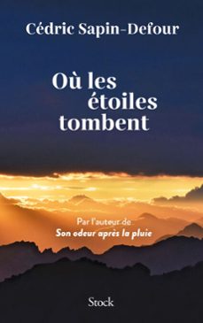 ou les etoiles tombent (ebook)-cedric sapin defour-9782234094260