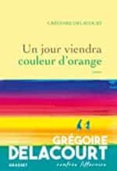 un jour viendra couleur d orange-9782253078760