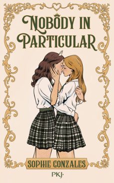 nobody in particular (ebook)-sophie gonzales-9782266355360