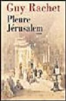 pleure jerusalem-guy rachet-9782268051260
