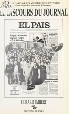 le discours du journal : el pais (ebook)-gerard imbert-9782271104960
