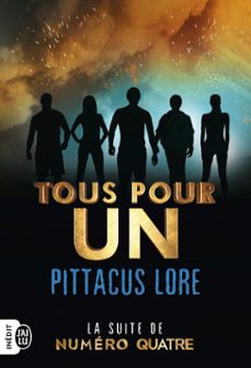 tous pour un (ebook)-pittacus lore-9782290142660