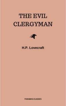 the evil clergyman (ebook)-h.p. lovecraft-9782291039860
