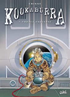kookaburra t03 - projet equinoxe (ebook)-didier crisse-9782302028760