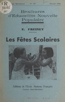 les fetes scolaires (ebook)-elise freinet-9782307344360