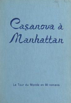 casanova a manhattan (emigres de luxe) (ebook)-maurice dekobra-9782307532460