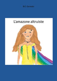 l'amazone altruiste (ebook)-9782322621460