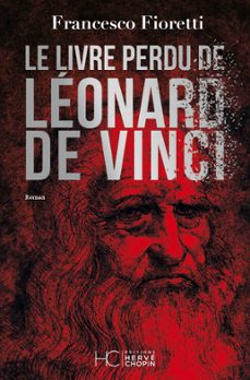 le livre perdu de leonard de vinci (ebook)-francesco fioretti-9782357204560