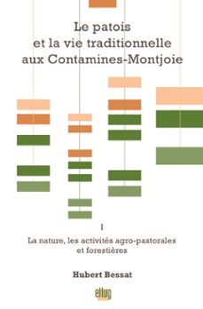 le patois et la vie traditionnelle aux contamines-montjoie. vol. 1 (ebook)-hubert bessat-9782377471560