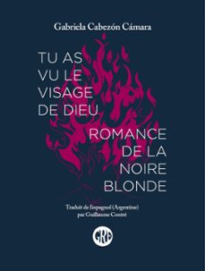 tu as vu le visage de dieu (ebook)-gabriela cabezon camara-9782377561360
