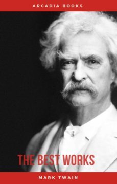 mark twain: the best works (ebook)-mark twain-9782377936960