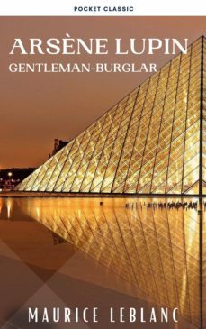 arsène lupin, gentleman-burglar (ebook)-9782380374360