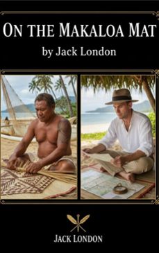 on the makaloa mat (ebook)-jack london-9782387174260